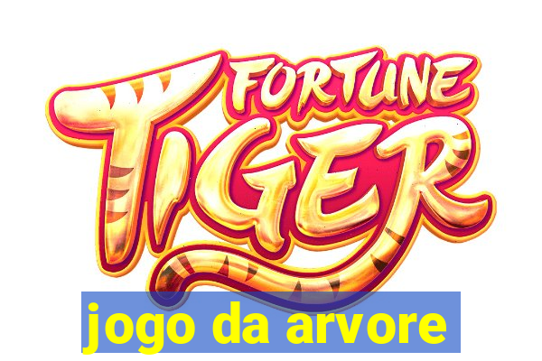 jogo da arvore